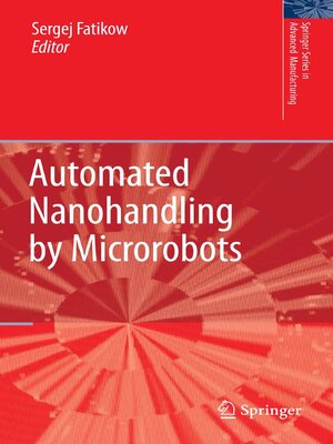 cover image of Automated Nanohandling by Microrobots